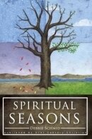 Spiritual Seasons (Revised)