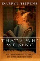 That's Why We Sing