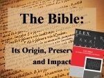 The Bible: Its Origin, Preservation, and Impact Supplementary Download