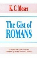 The Gist of Romans