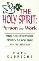 The Holy Spirit: Person and Work