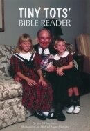 Tiny Tots' Bible Reader