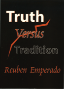 Truth Versus Tradition