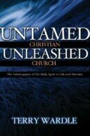 Untamed Christian, Unleashed Church
