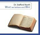 What We Believe and Why