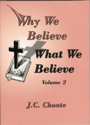 Why We Believe What We Believe V2