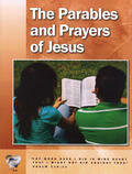 Word In The Heart - Parables & Prayers of Jesus