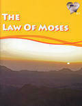 Word In The Heart - The Law of Moses