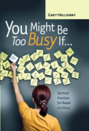 You Might Be Busy If...