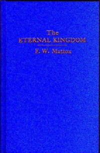 The Eternal Kingdom The Eternal Kingdom