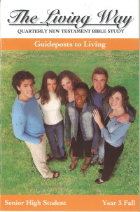 The Living Way Senior High Yr 3 Guideposts to Living - Fall Student