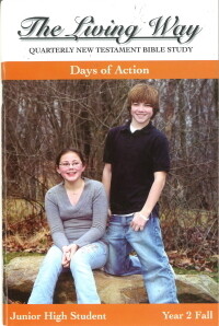 The Living Way Junior High Yr 2 Days of Action - Fall Student