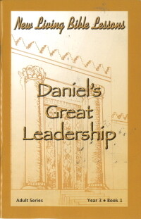 NLBL Adult Yr 3 Daniel's Great Leadership - Fall
