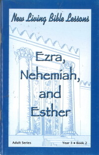 NLBL Adult Yr 3 Ezra, Nehemiah, and Esther - Winter