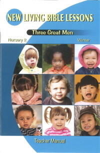 NLBL Nursery 2 Three Great Men - Winter Teacher