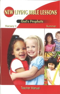 NLBL Nursery 3 God's Prophets - Summer Teacher