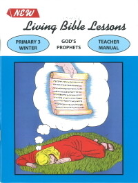 NLBL Primary 3 God's Prophets - Winter Teacher