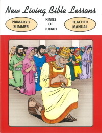 NLBL Primary 2 Kings of Judah - Summer Teacher