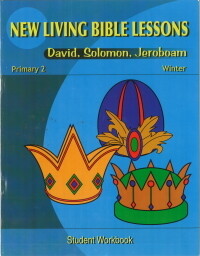 NLBL Primary 2 David, Solomon, Jeroboam - Winter Student