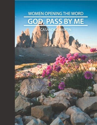 God, Pass By Me: A Study of the Names of God