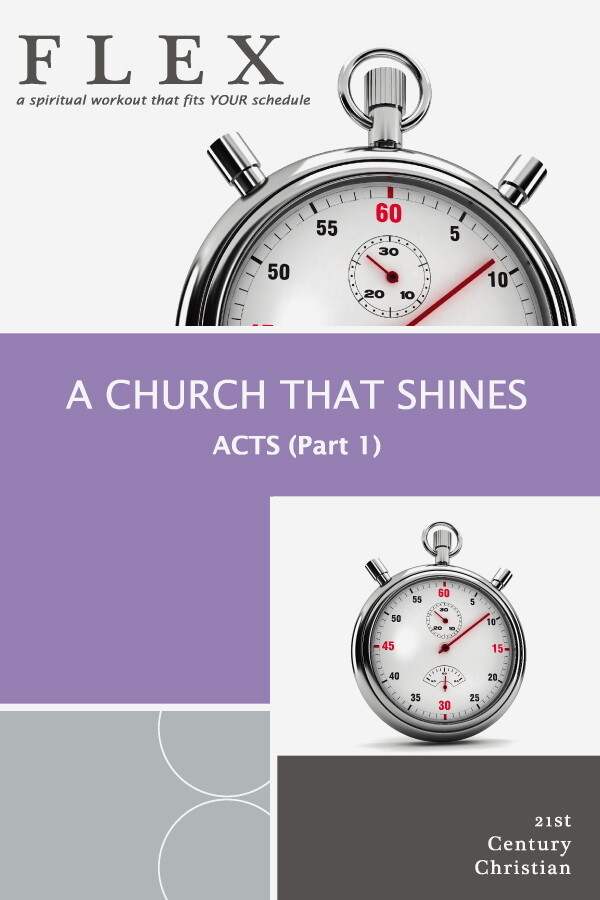 A Church That Shines (Acts Part 1)