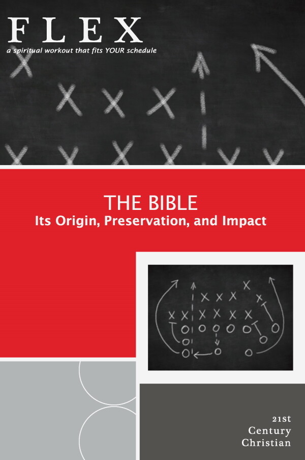 The Bible: Its Origin, Preservation, and Impact