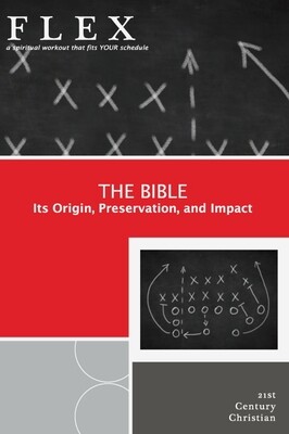 The Bible: Its Origin, Preservation, and Impact