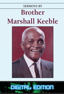 Sermons by Marshall Keeble Digital Edition