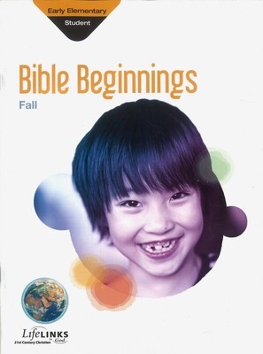 Fall LifeLINKS Early Elementary Bible Beginnings (student)