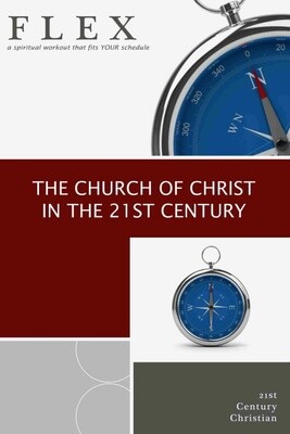 The Church of Christ in the 21st Century