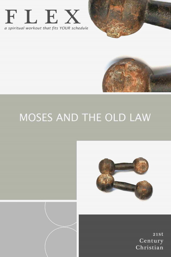 Moses and the Old Law