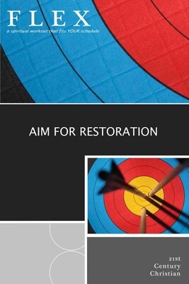 Aim for Restoration