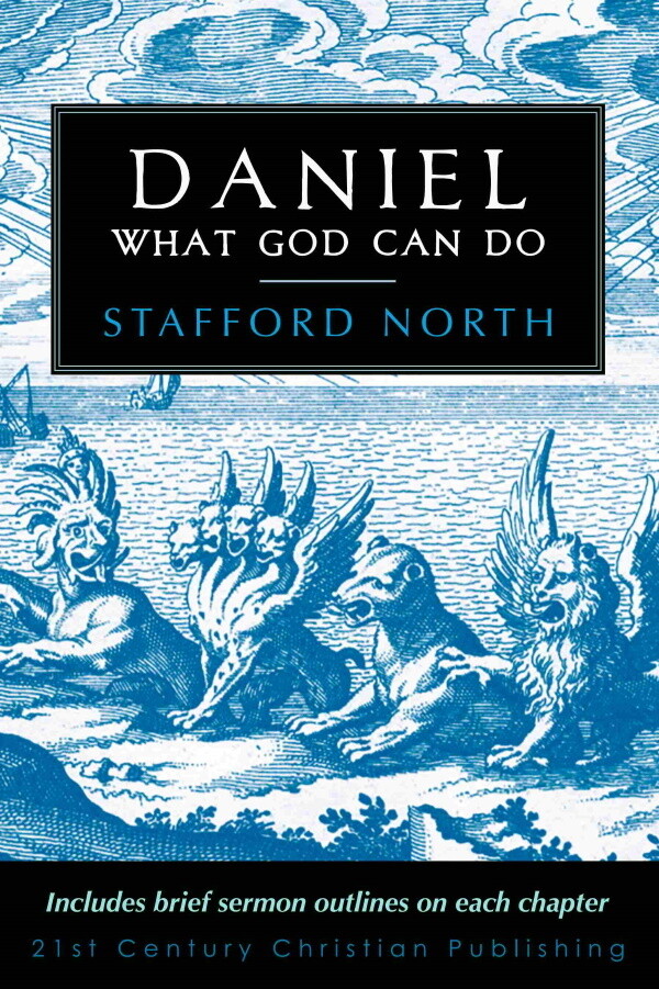 Daniel:  What God Can Do
