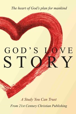 God's Love Story:  The Heart of God's Plan for Mankind