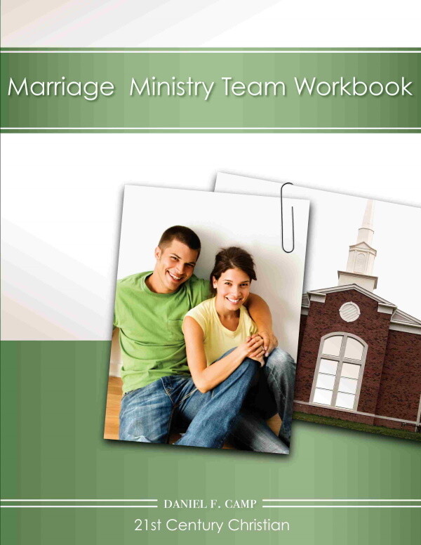 The Marriage Ministry Team Workbook