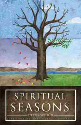 Spiritual Seasons (Revised)