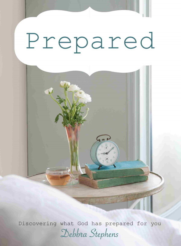 Prepared:  Disovering What God Has Prepared for You