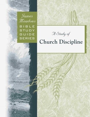 Study of Church Discipline