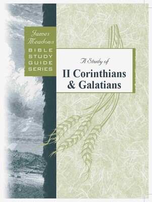 Study of 2 Corinthians and Galatians