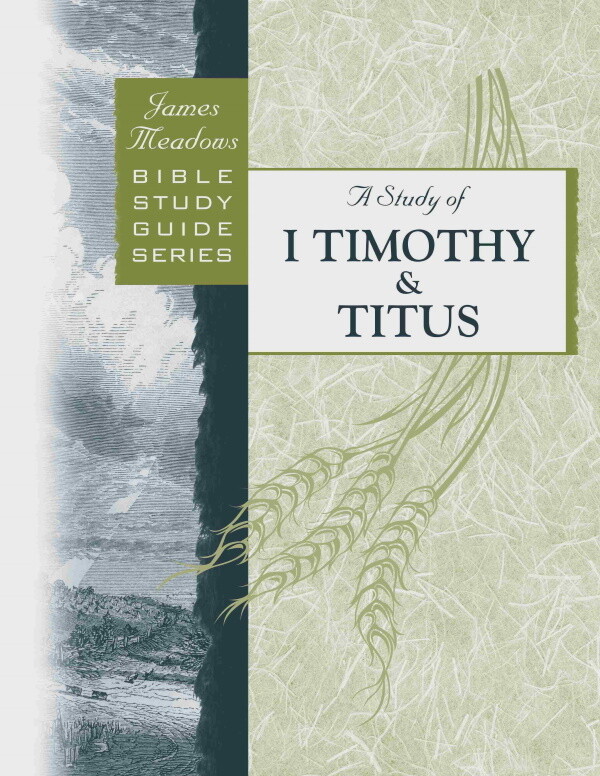 Study of 1 Timothy and Titus