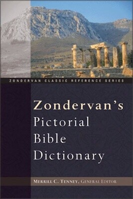 Zondervan Pictorial Bible Dictionary