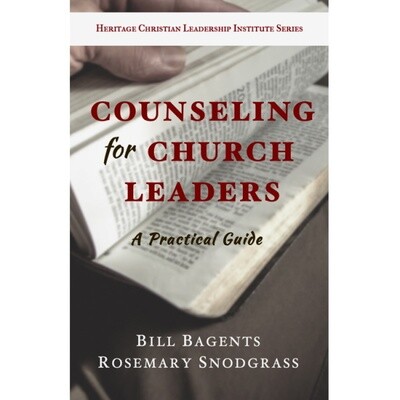 Counseling for Church Leaders: A Practical Guide Counseling for Church Leaders: A Practical Guide