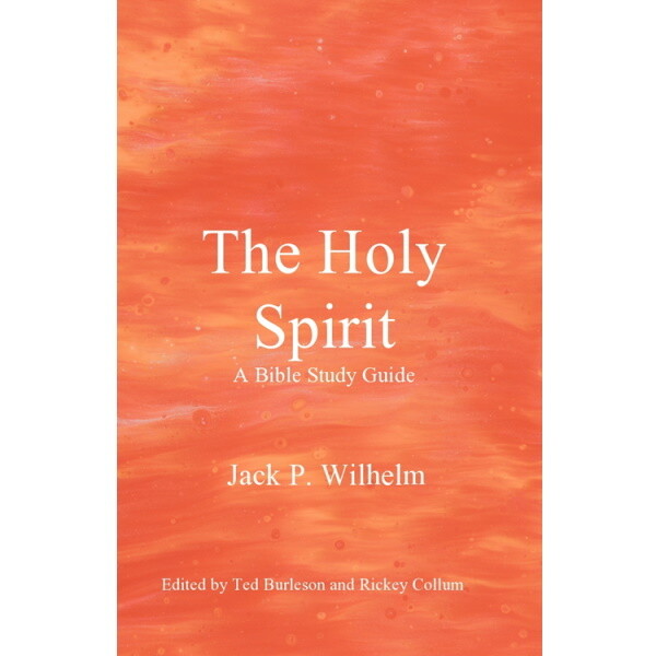 The Holy Spirit: A Biblical Study Guide