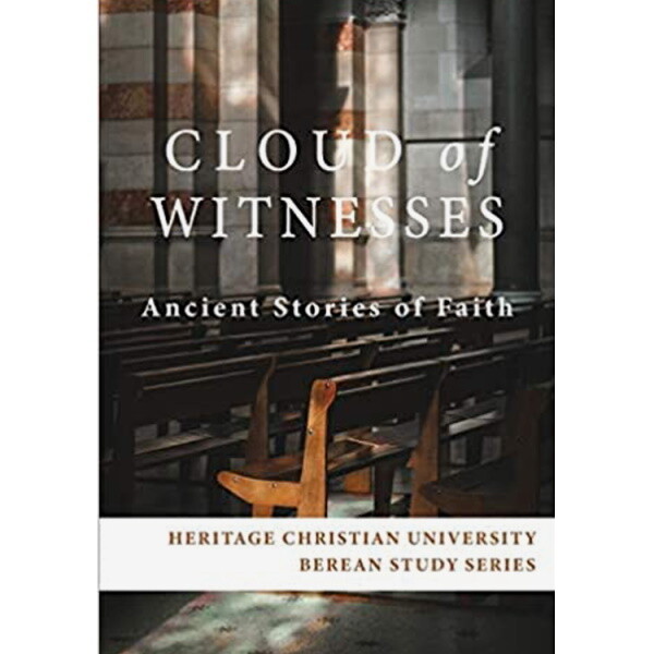 Cloud of Witnesses: Ancient Stories of Faith