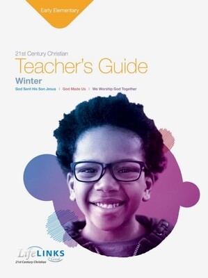 Winter LifeLINKS Early Elementary Teacher's Guide Winter LifeLINKS Early Elementary Teacher's Guide