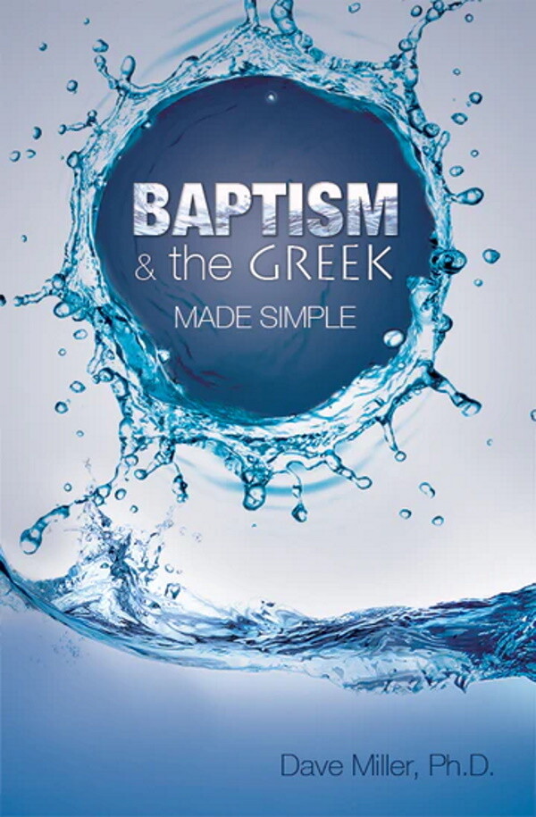 Baptism & the Greek Made Simple