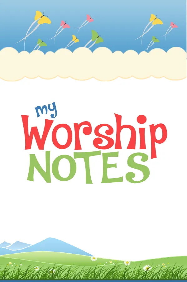 My Worship Notes My Worship Notes