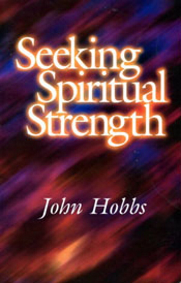 Seeking Spiritual Strength