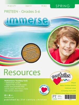 Spring Immerse PreTeen Resources