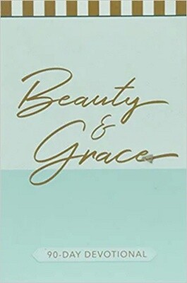 Beauty & Grace: 90-Day Devotional